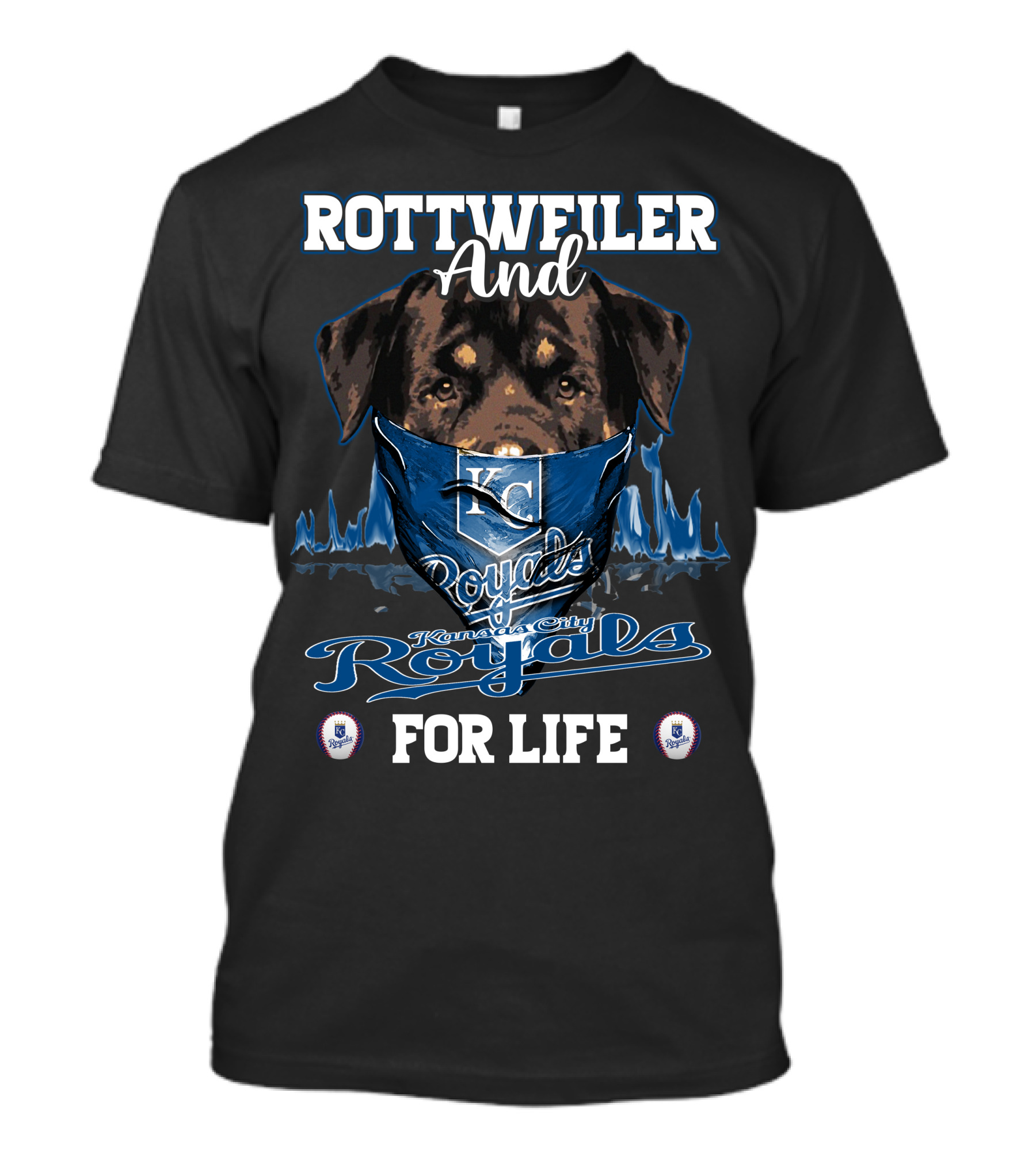 Rottweiler And KC Royals Kansas City Royals For Life T-Shirt