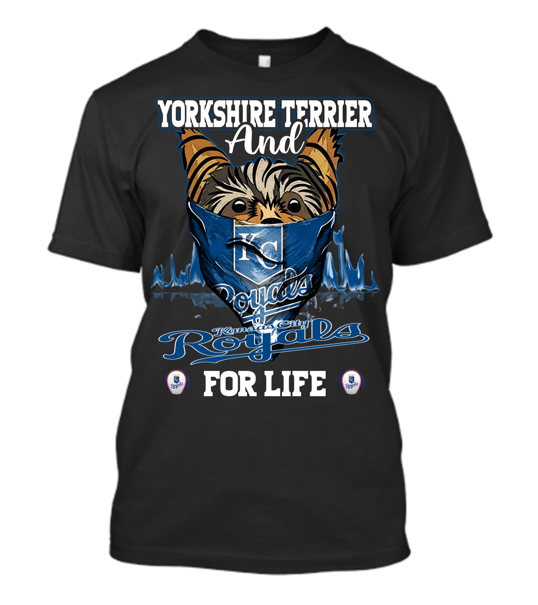 Yorkshire Terrier And Kansas City Royals For Life T-Shirt
