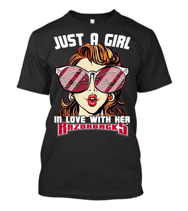 Just A Girl IN Love With Her Razorbacks T-Shirt