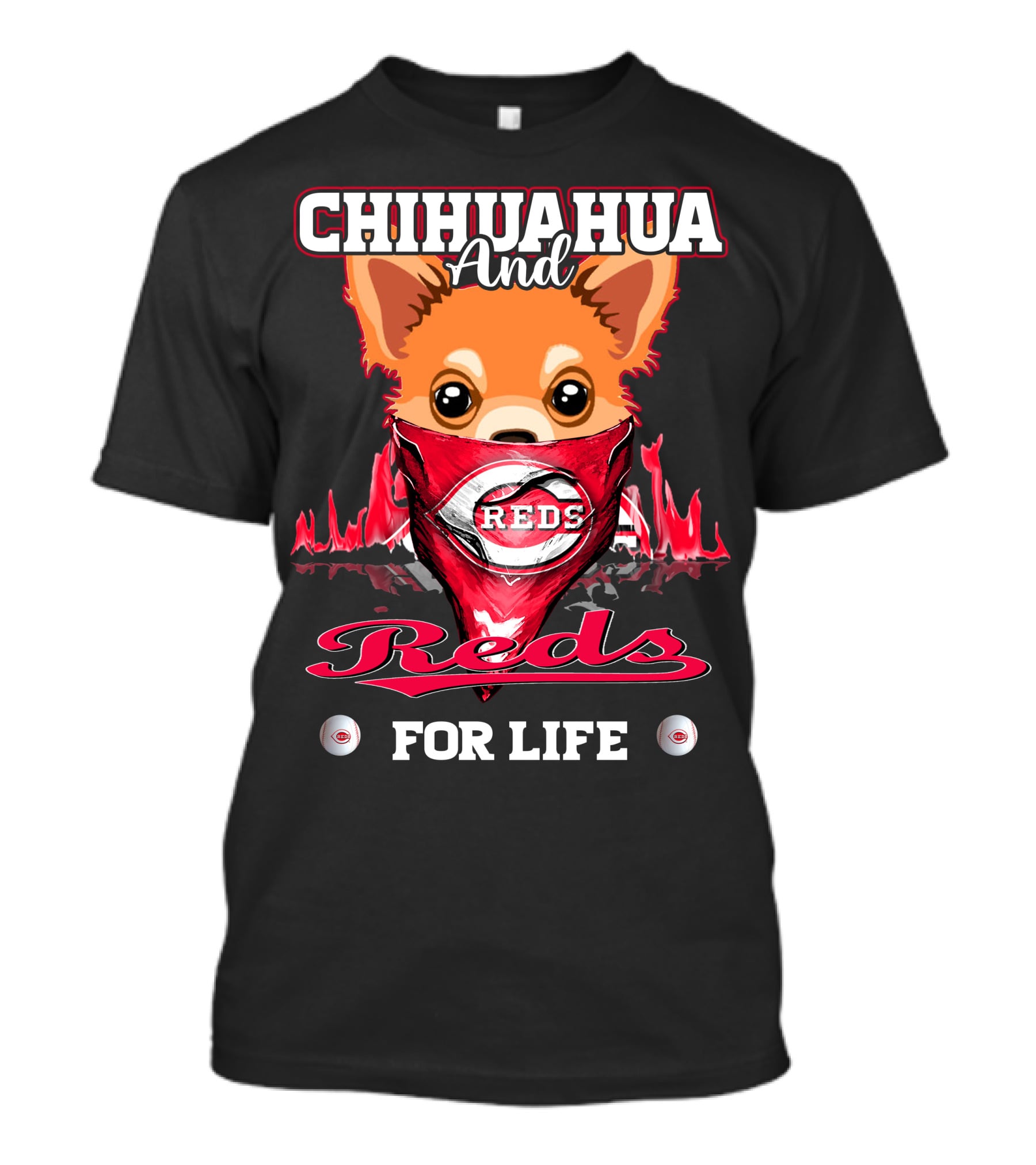 Chihuahua And Reds For Life Cincinnati T-Shirt