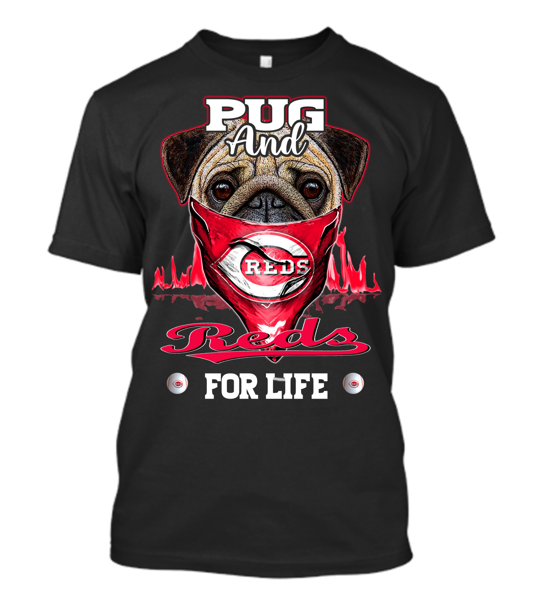 Pug And Reds For Life T-Shirt