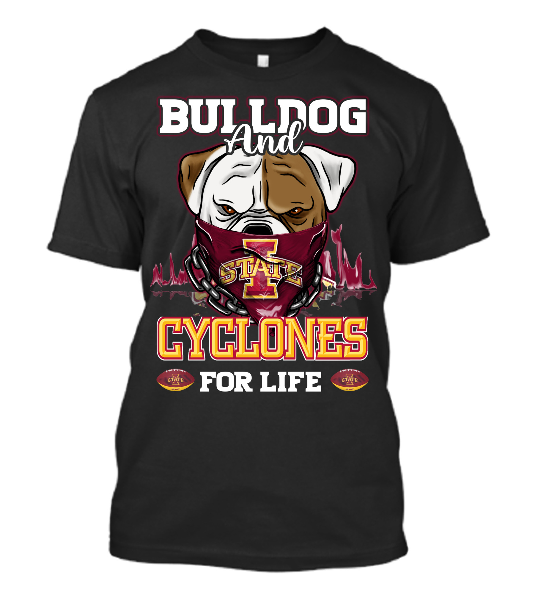 BULLDOG AND CYCLONES FOR LIFE STATE T-Shirt