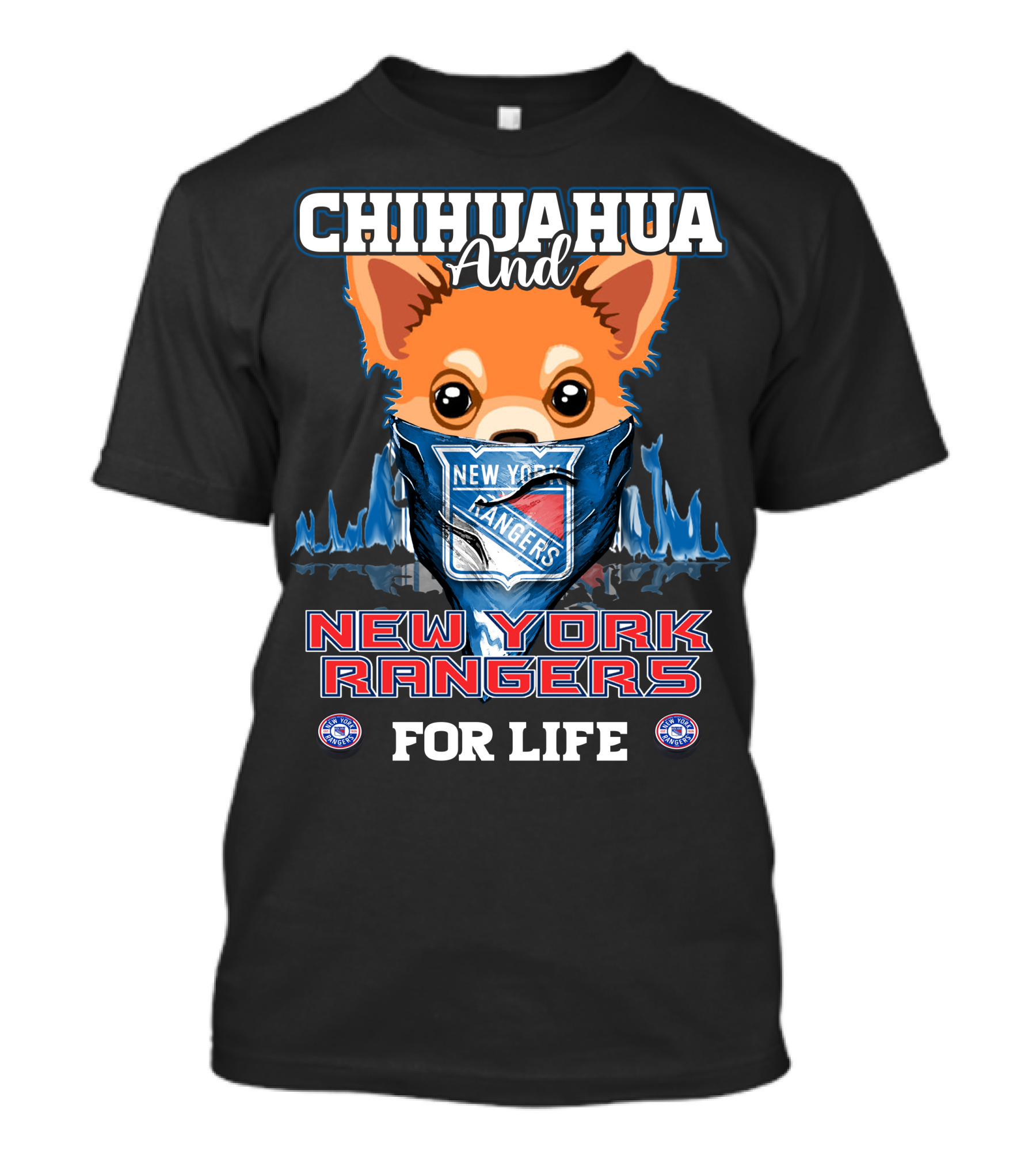 Chihuahua And New York Rangers For Life T-Shirt