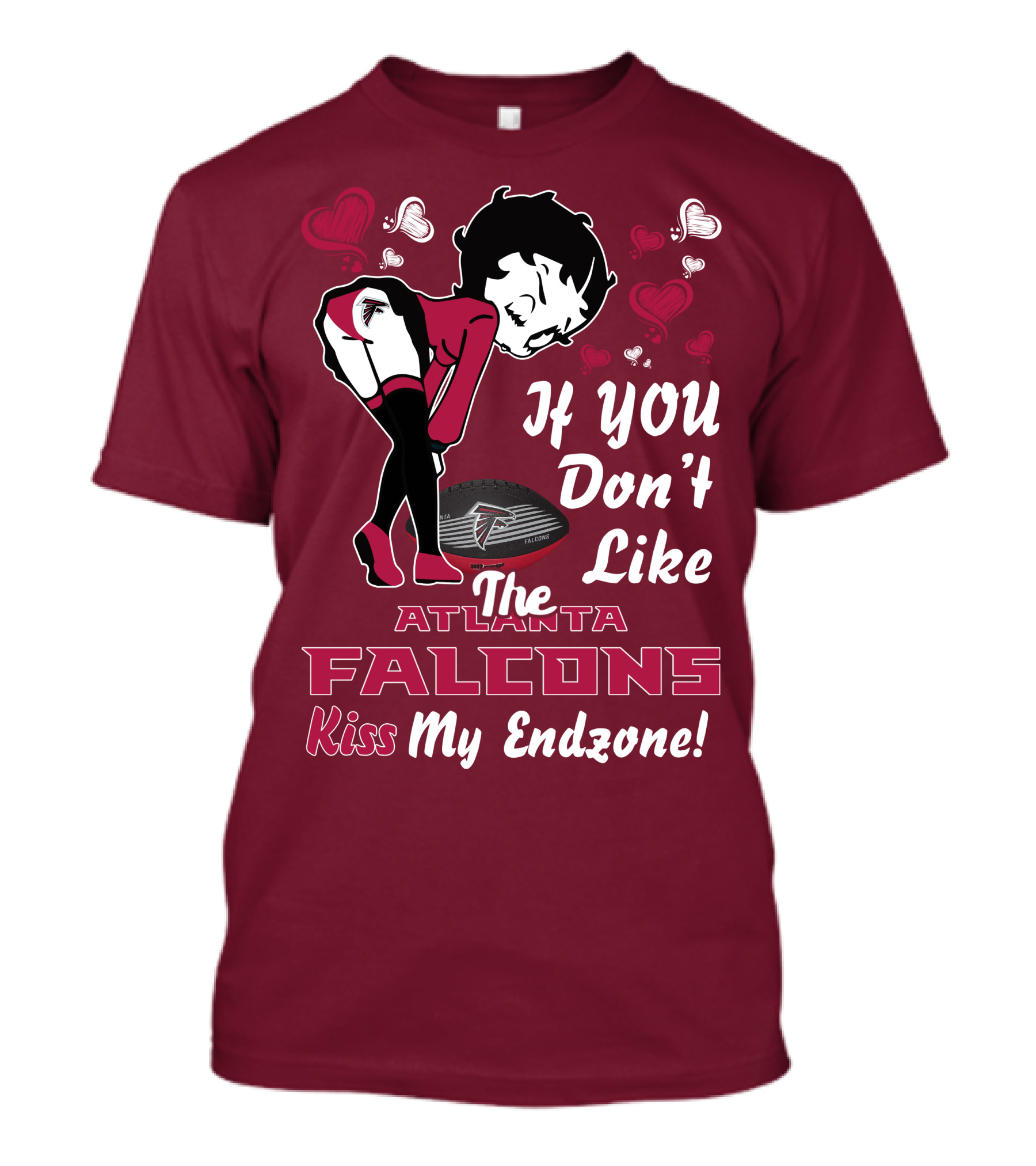 Betty Boop If You Don't Like The Atlanta Falcons Kiss My Endzone T-Shirt