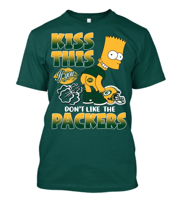 Green Bay Packers Kiss This Bart Simpson Don't Like The Packers T-Shirt