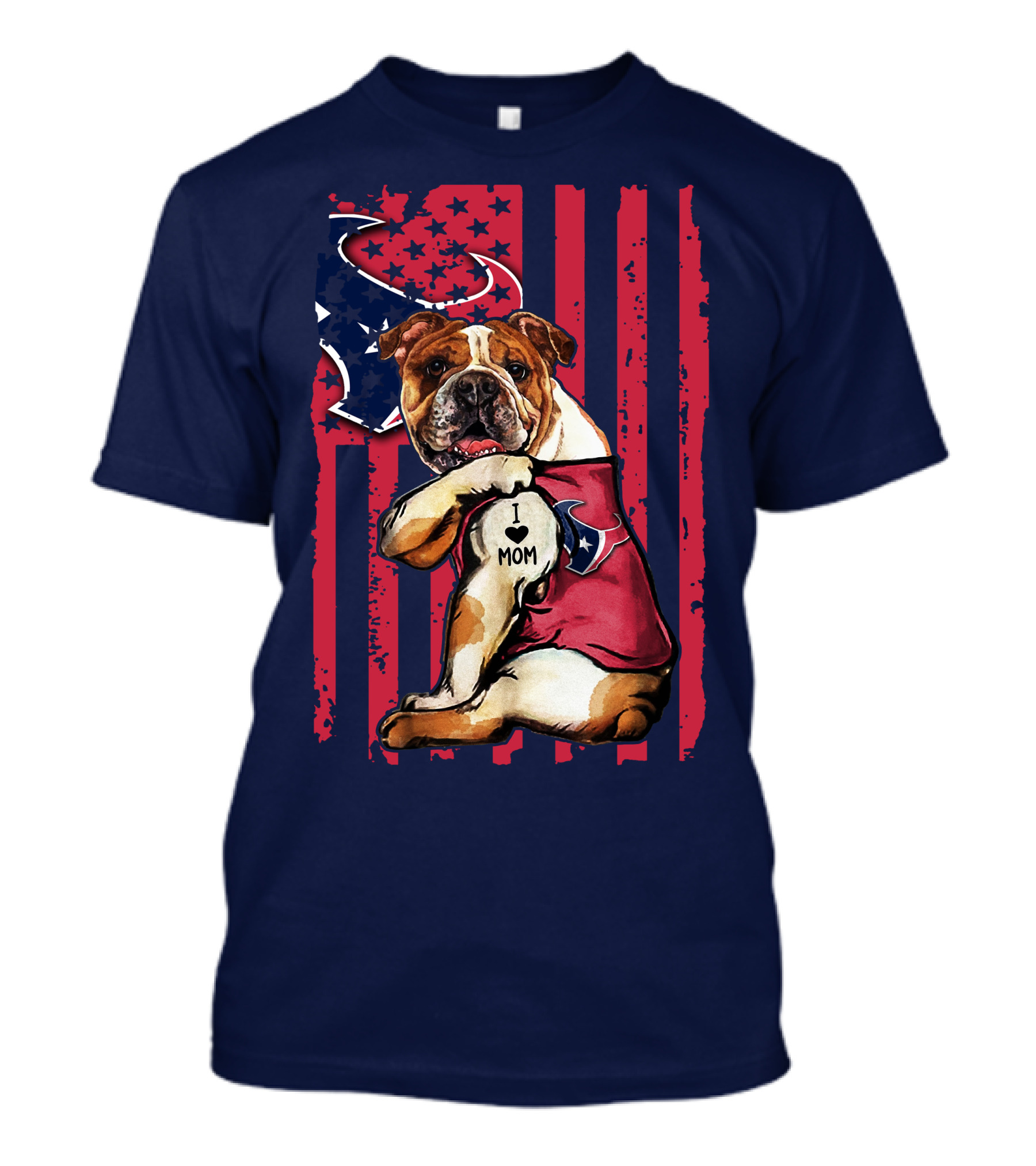 Bulldog I Love Mom Houston Texans Flag Background T-Shirt