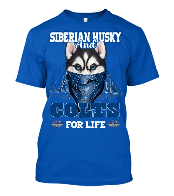 Siberian Husky And Colts For Life T-Shirt