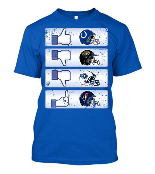 Indianapolis Colts Helmet Thumbs Up Rival Nfl Teams Jaguars Titans Texans T-Shirt