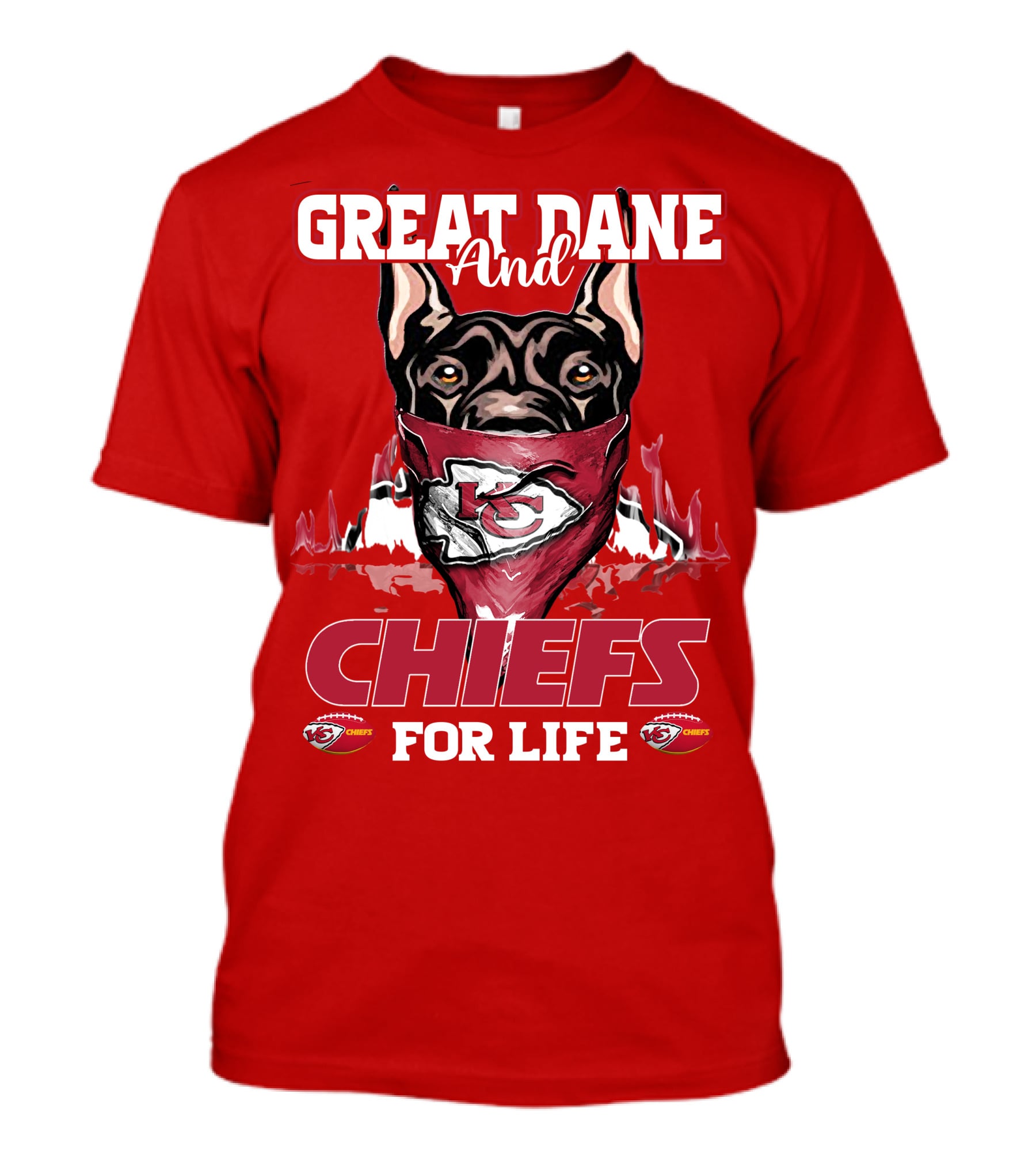 Great Dane And Chiefs For Life Kansas City Chiefs T-Shirt