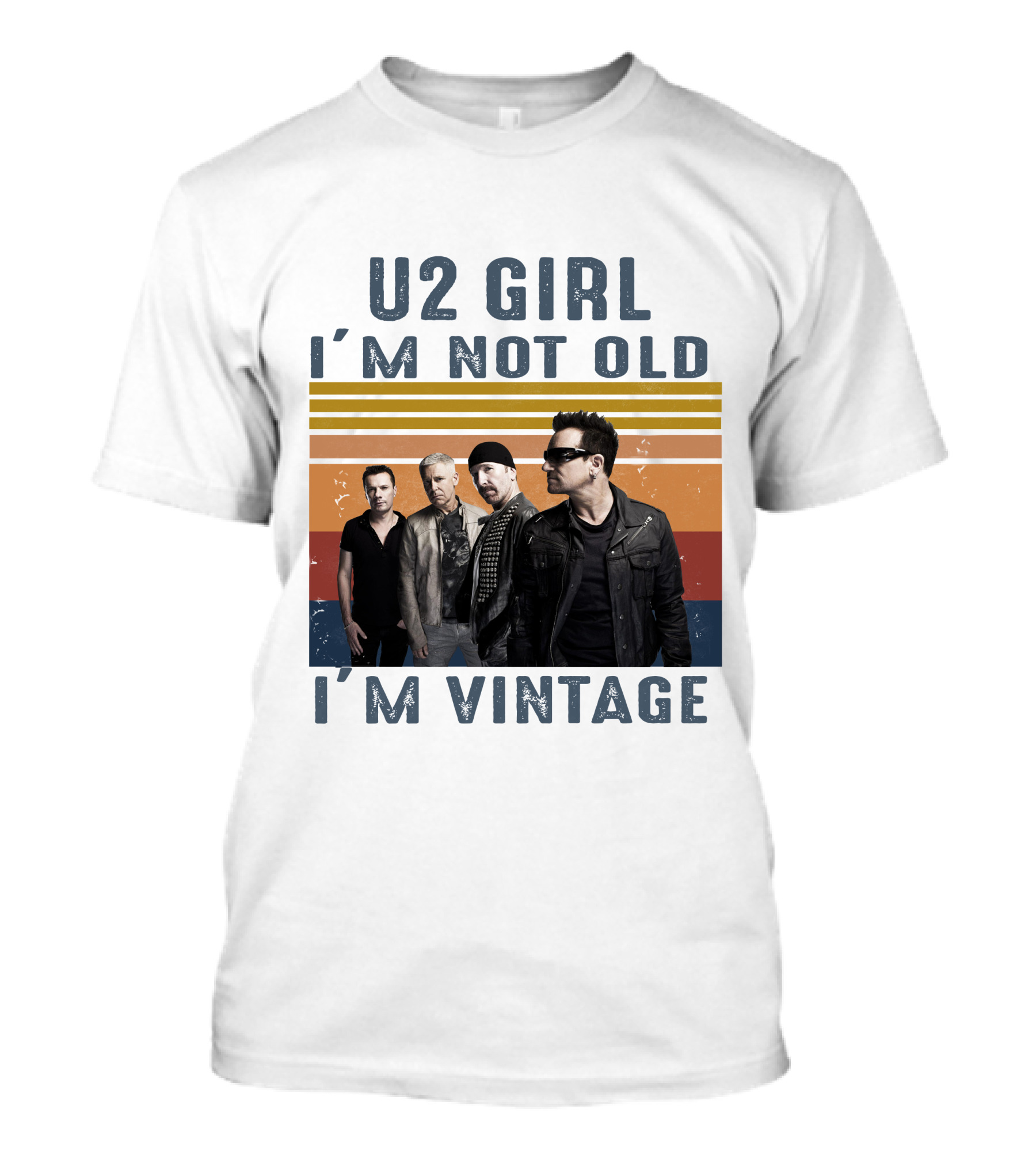 U2 Girl I'm Not Old I'm Vintage T-Shirt