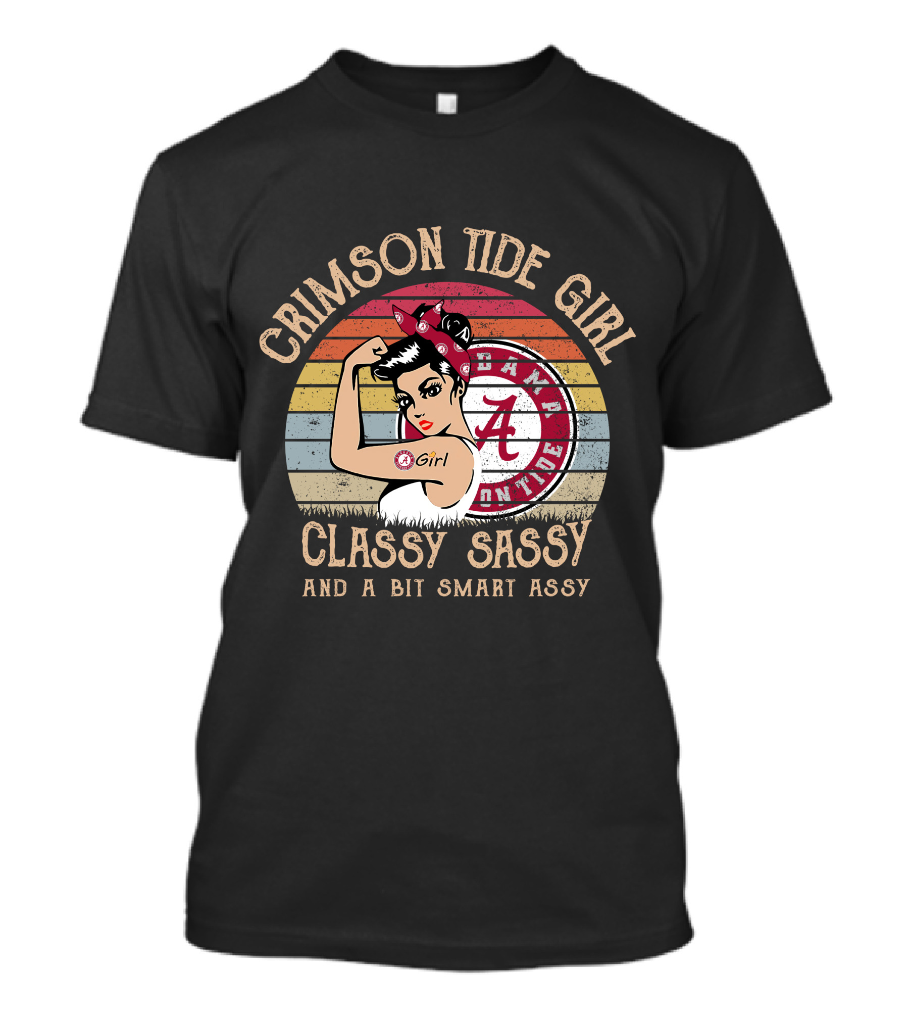 Crimson Tide Girl Classy Sassy And A Bit Smart Assy T-Shirt