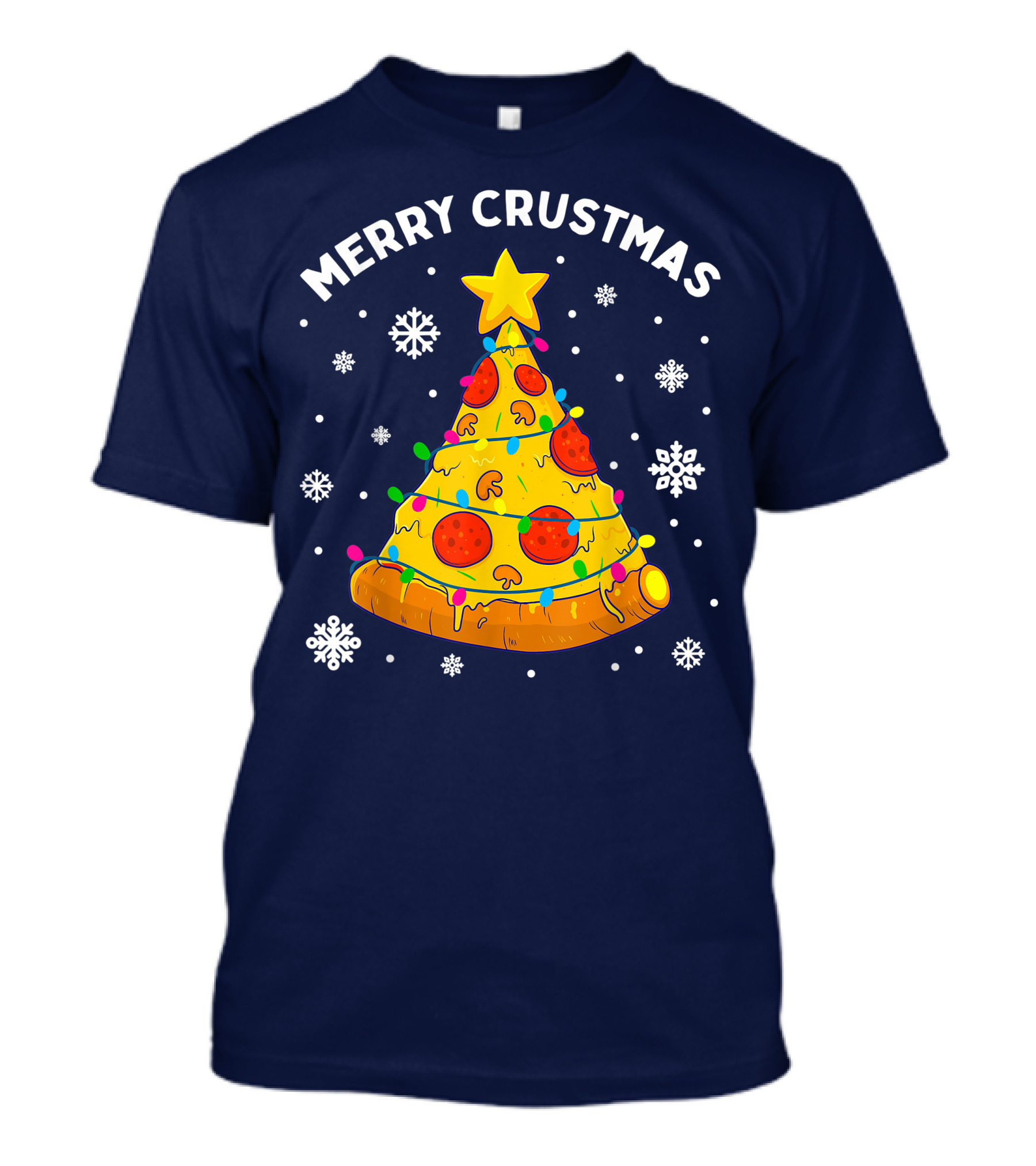Merry Crustmas Pizza Christmas Tree With Cheese Garland And Snowflakes T-Shirt
