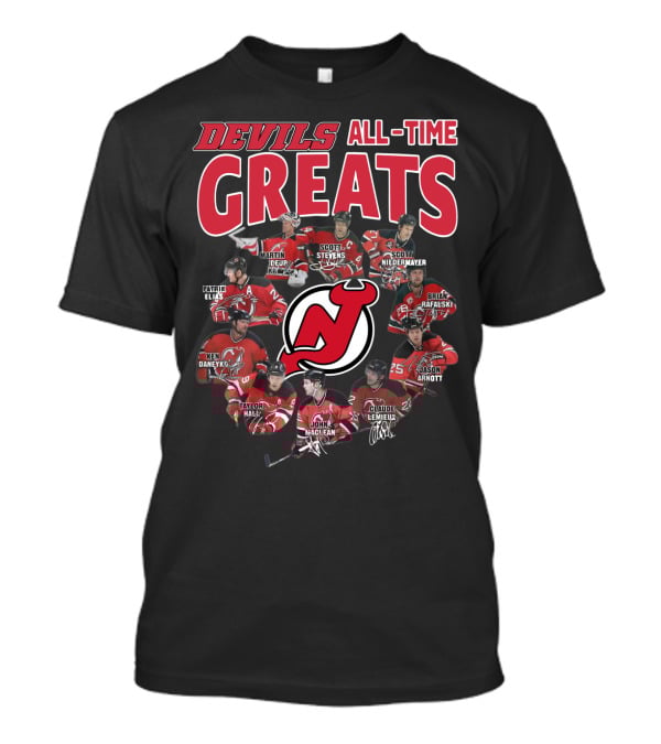 New Jersey Devils All-Time Greats Martin Brodeur Scott Stevens Scott Niedermayer Patrik Elias Ken Daneyko Brian Rafalski Taylor Hall John MacLean Claude Lemieux Jason Arnott T-Shirt