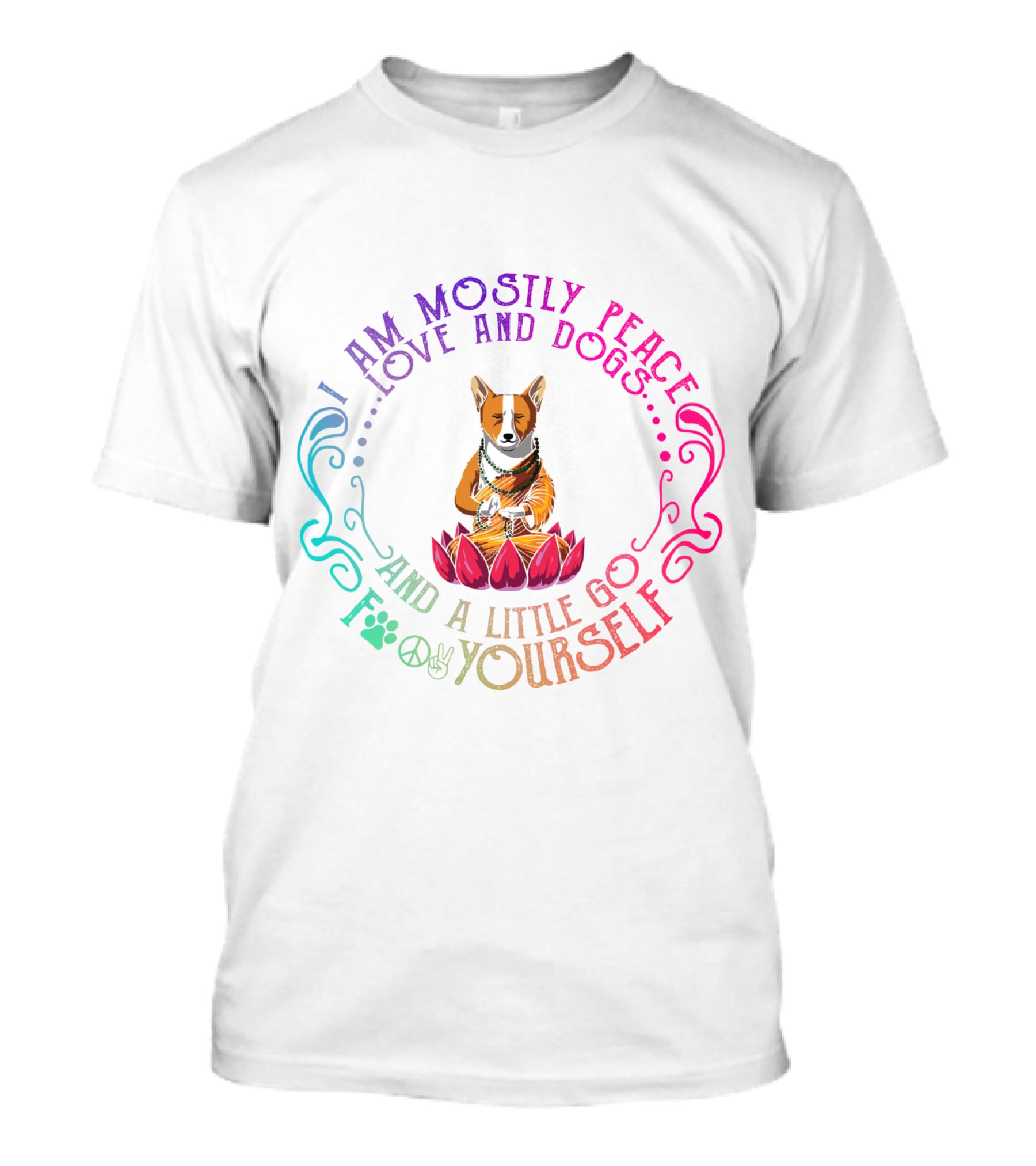 I Am Mostly Peace Love And Dogs And A Little Go F Yourself Corgi Yoga T-Shirt