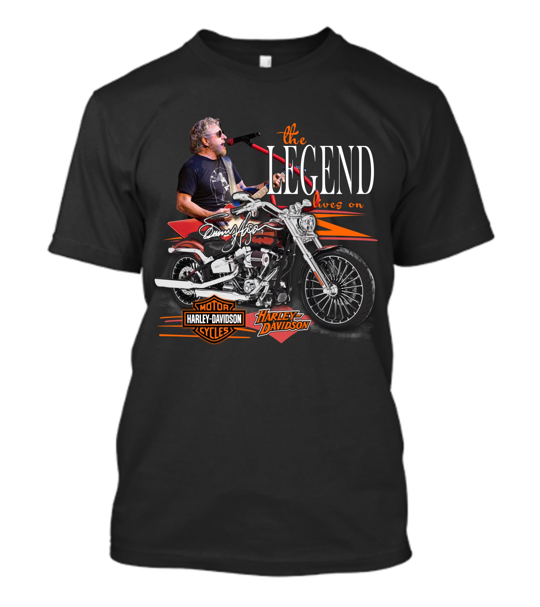 Sammy Hagar The Legend Lives On Harley Davidson Motor Cycles T-Shirt