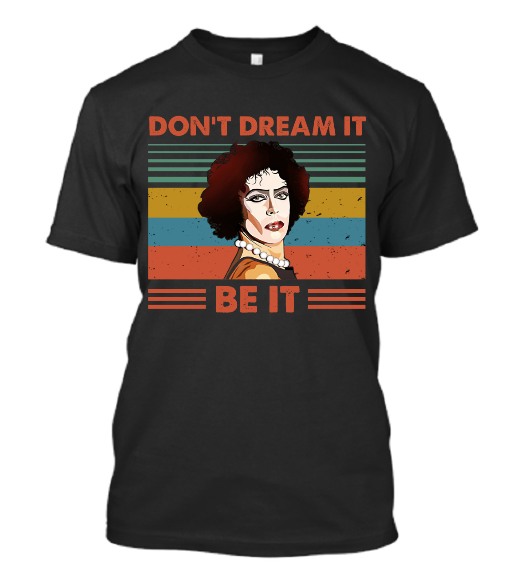 Don't Dream It Be It Tim Curry Rocky Horror Vintage Stripes T-Shirt