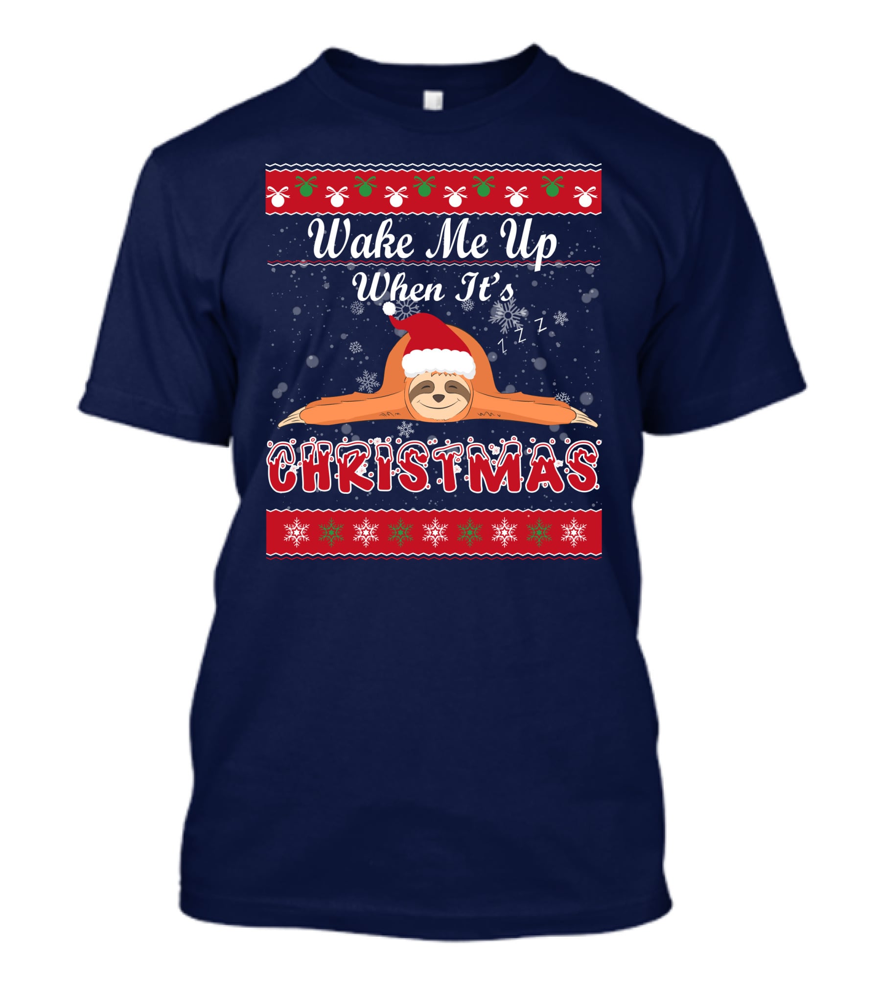 Wake Me Up When It's Christmas Sloth Santa Hat Snowflakes Zzz T-Shirt