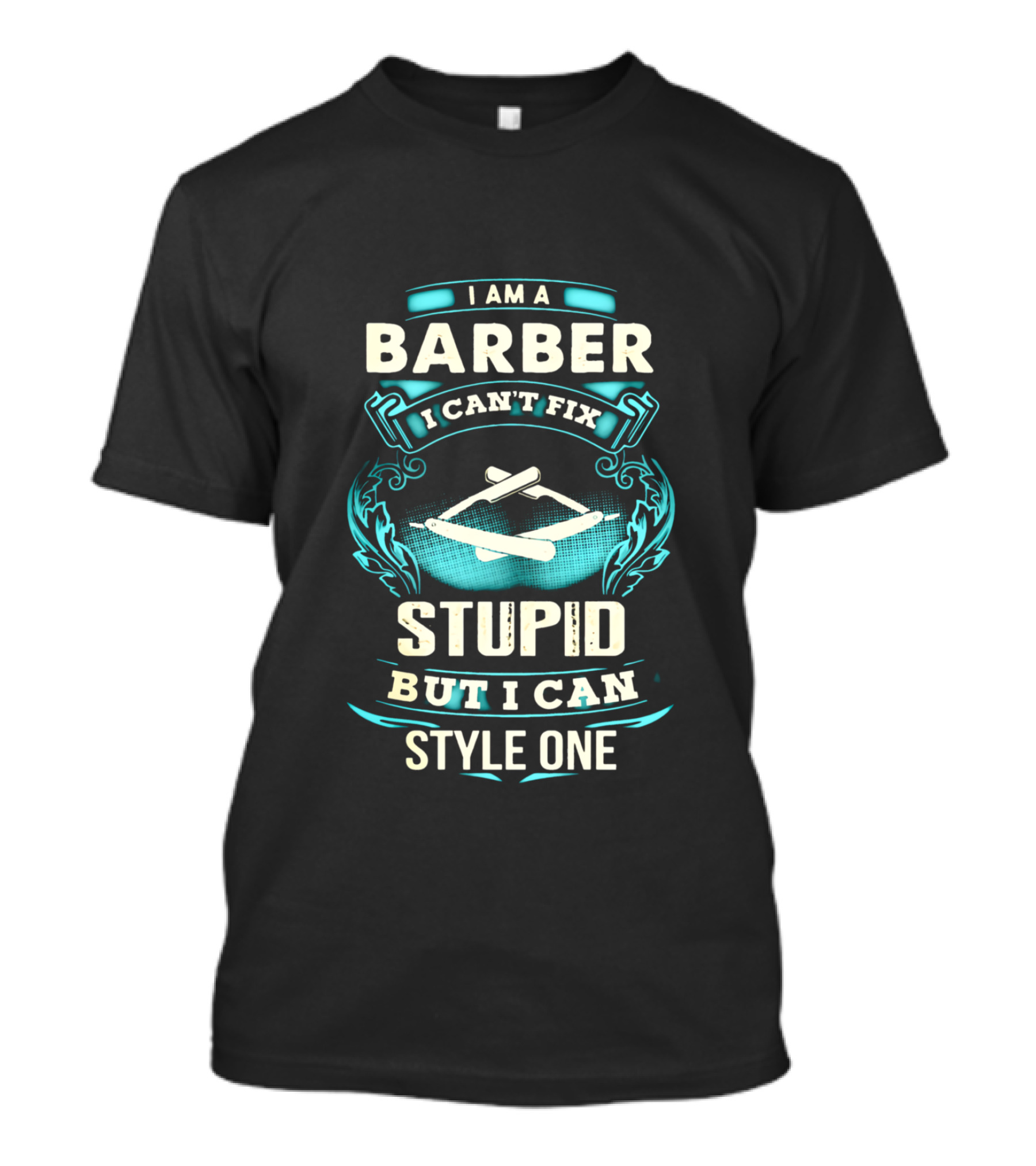 I Am A Barber I Can't Fix Stupid But I Can Style One Razor Comb T-Shirt