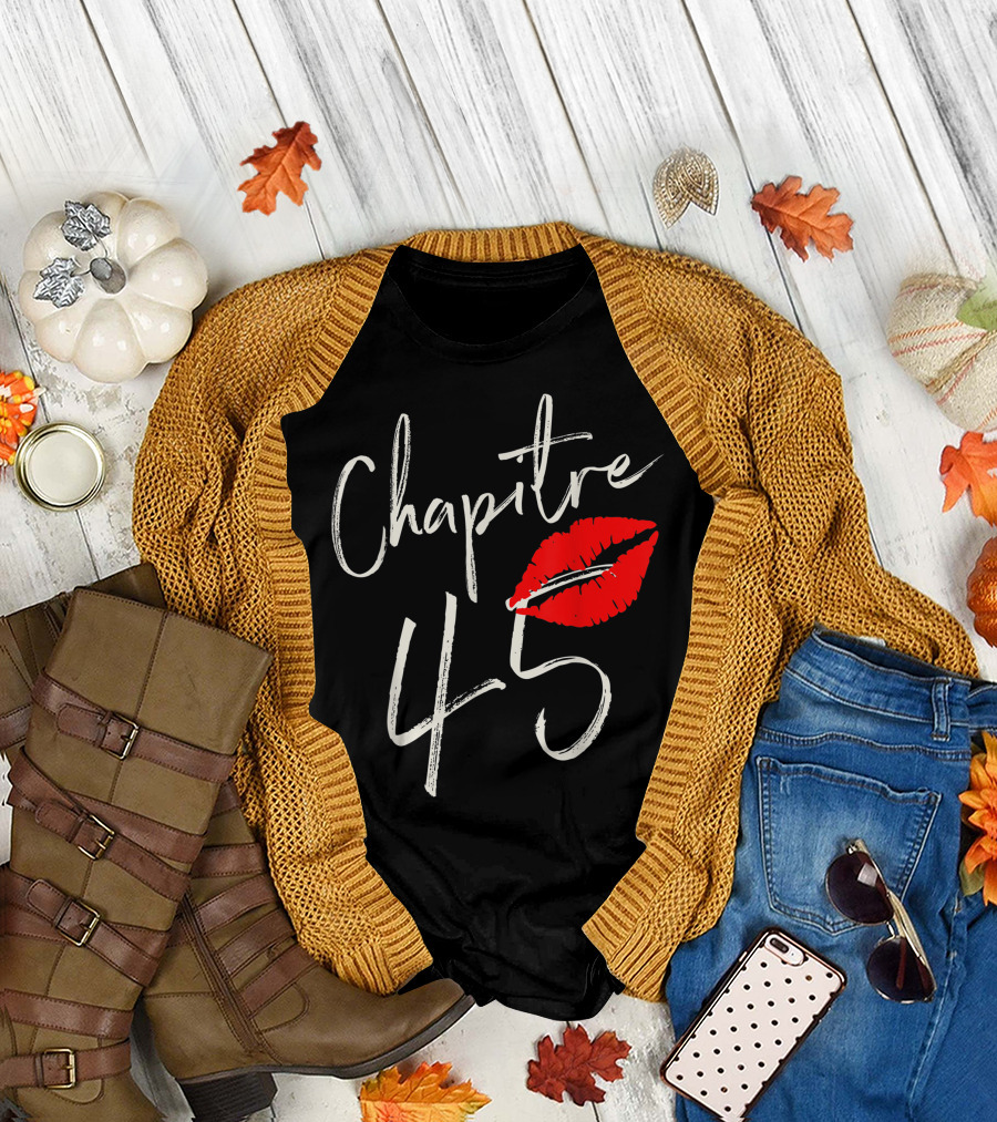 Chapitre 45 1976 Happy Birthday Red Lips T-Shirt