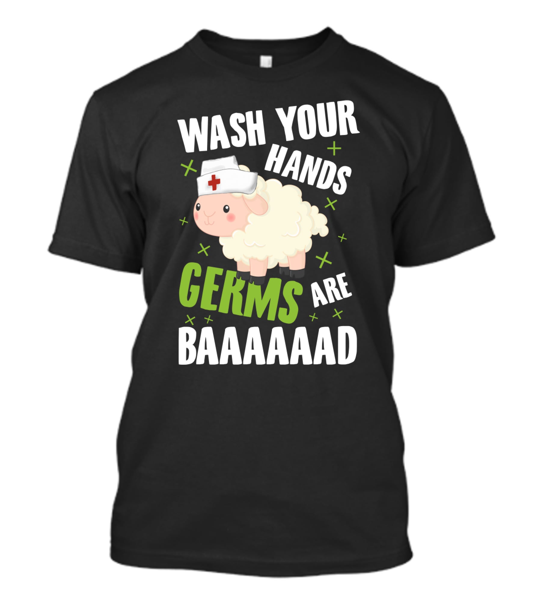Wash Your Hands Germs Are Baaaaad Funny Nurse Sheep T-Shirt