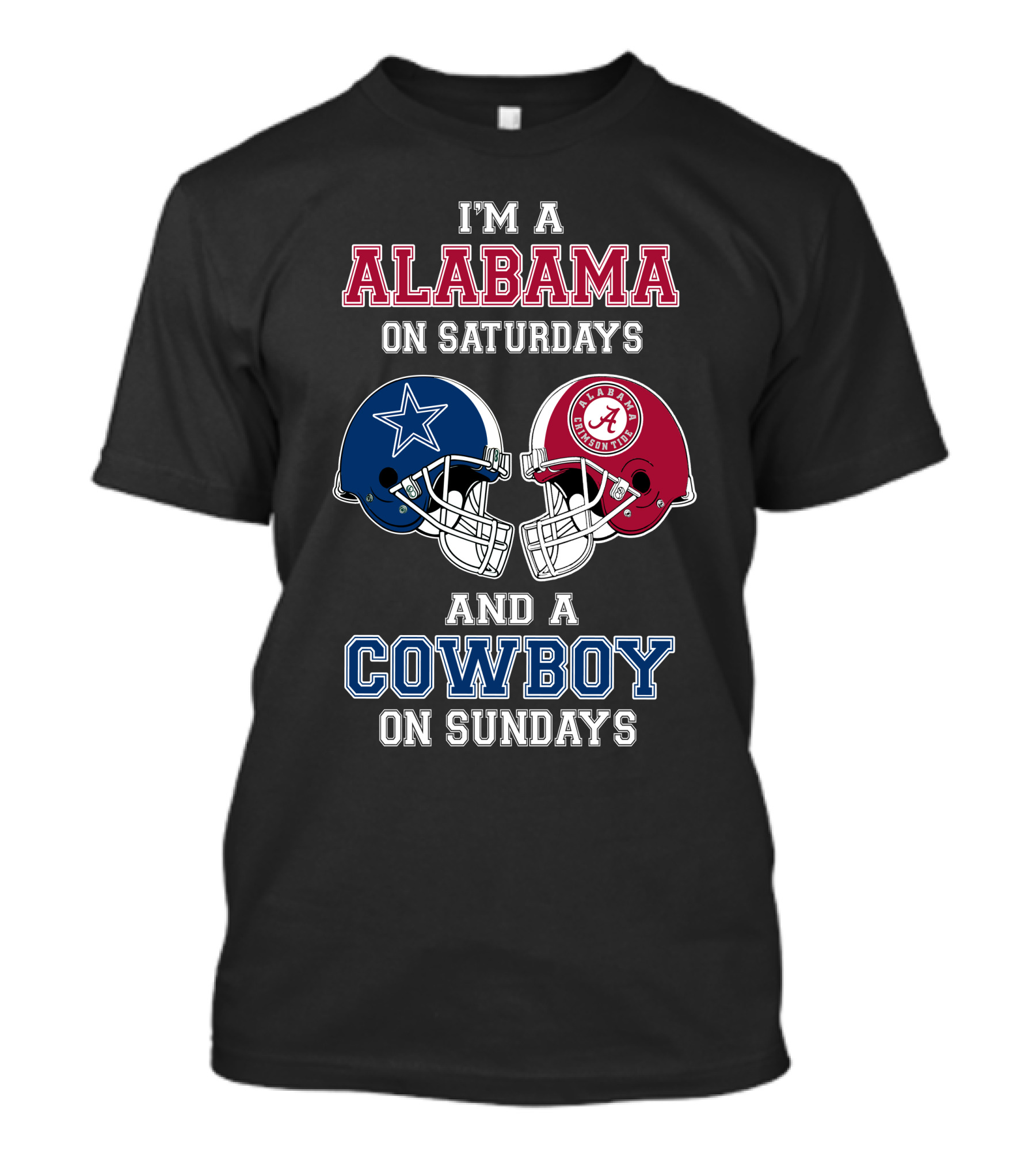 I'm A Alabama On Saturdays And A Cowboy On Sundays T-Shirt