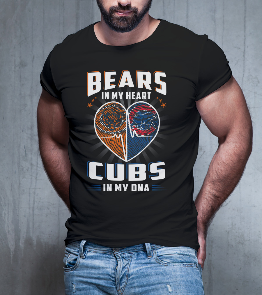 Bears In My Heart Cubs In My DNA Football Football Baseball T-Shirt