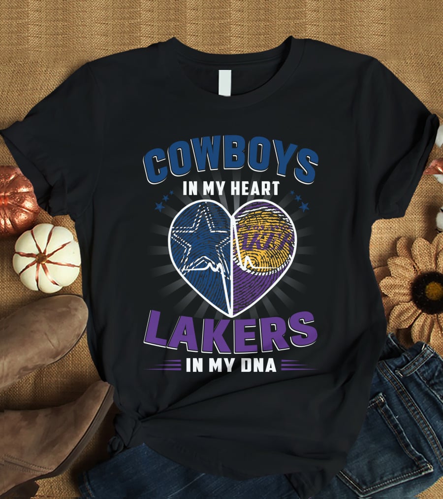 Cowboys In My Heart Lakers In My Dna T-Shirt