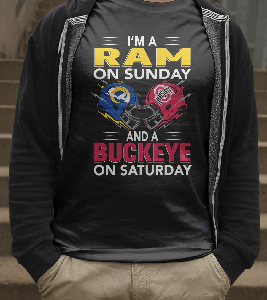 I'm A Ram On Sunday Los Angeles Buckeye On Saturday Ohio State Helmet Clash T-Shirt
