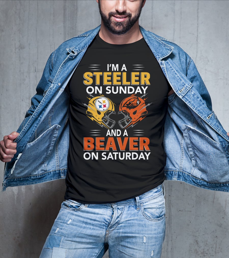 I'm A Steeler On Sunday And A Beaver On Saturday T-Shirt