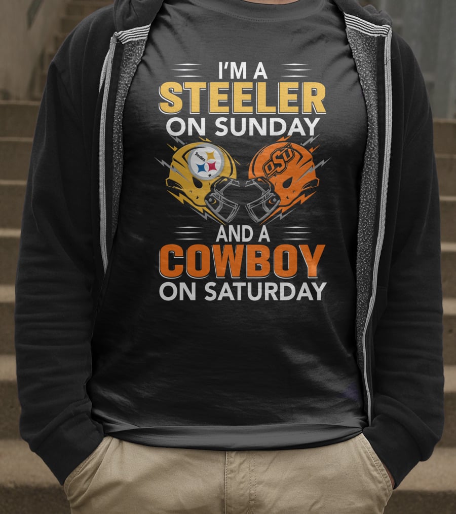 I'm A Steeler On Sunday And A Cowboy On Saturday T-Shirt