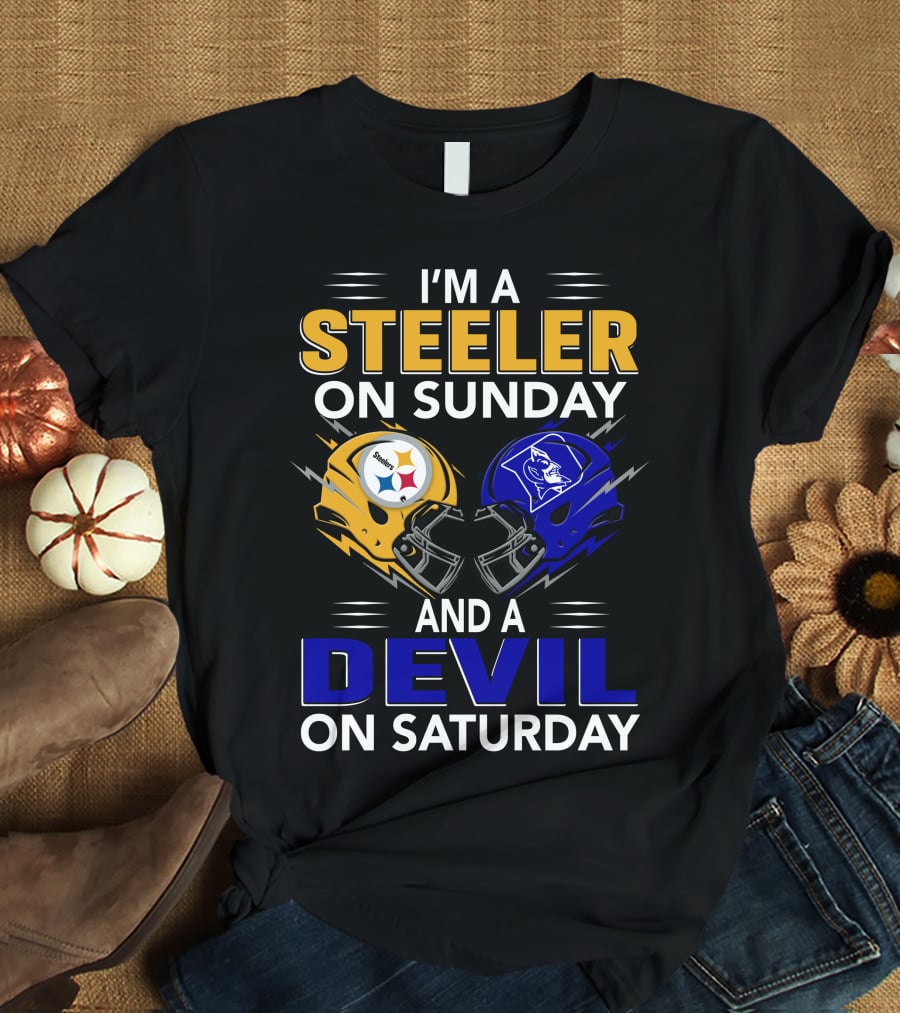 I'm A Steeler On Sunday And A Devil On Saturday T-Shirt