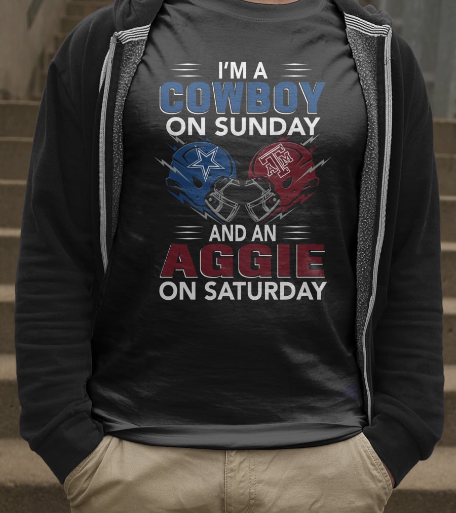I'm A Cowboy On Sunday And An Aggie On Saturday T-Shirt
