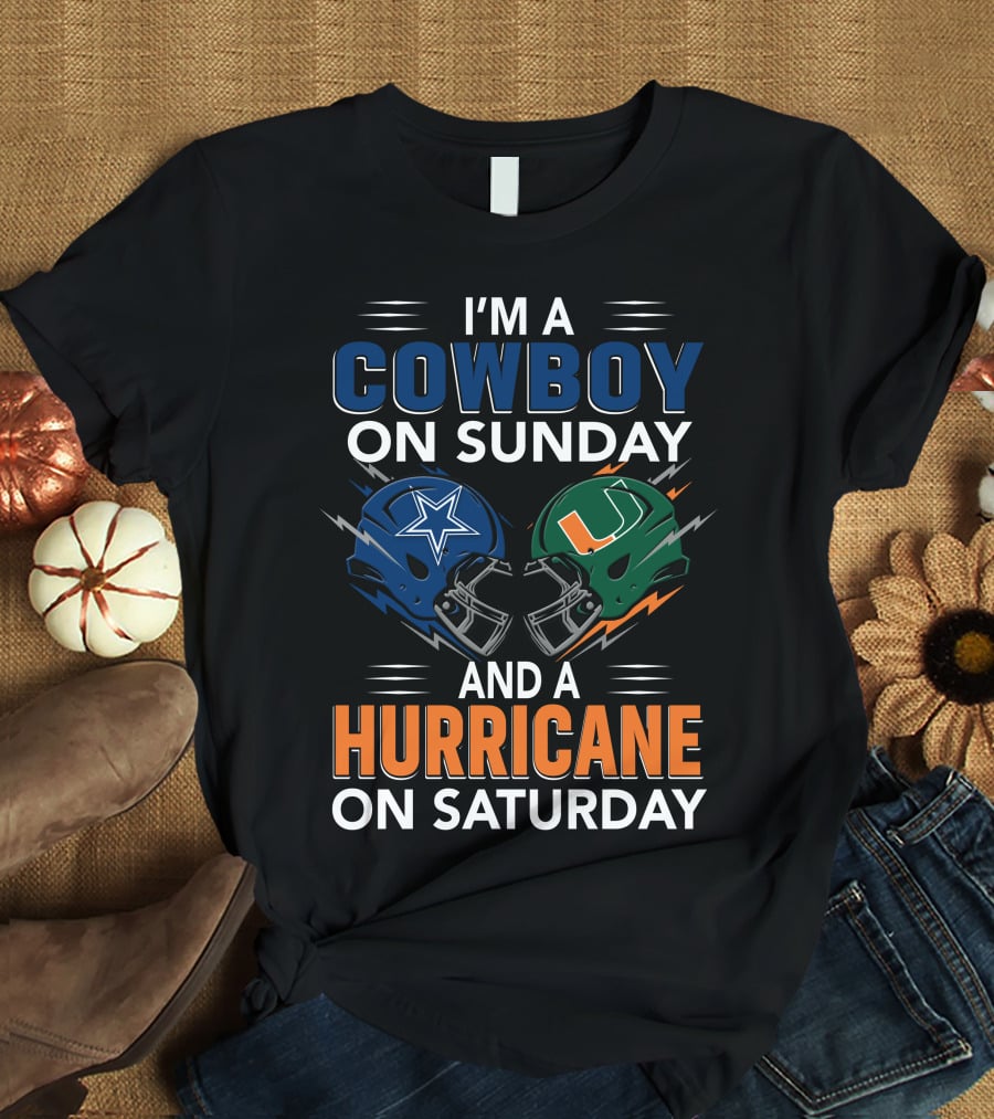 I'm A Cowboy On Sunday And A Hurricane On Saturday Football Fan Helmets T-Shirt