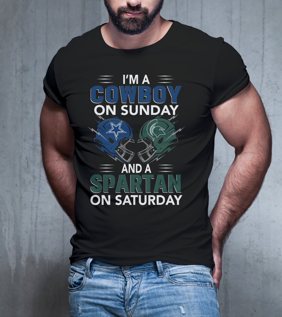 I'm A Cowboy On Sunday And A Spartan On Saturday T-Shirt