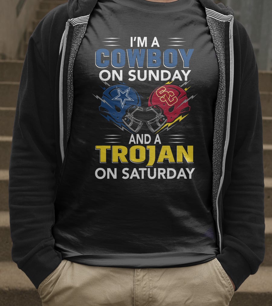 I'm A Cowboy On Sunday And A Trojan On Saturday T-Shirt
