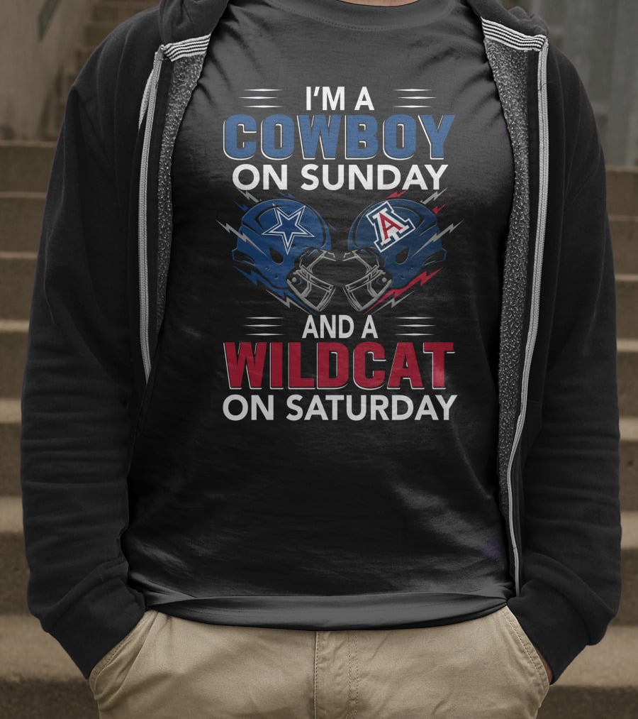 I'm A Cowboy On Sunday And A Wildcat On Saturday Dallas And Arizona Helmets T-Shirt