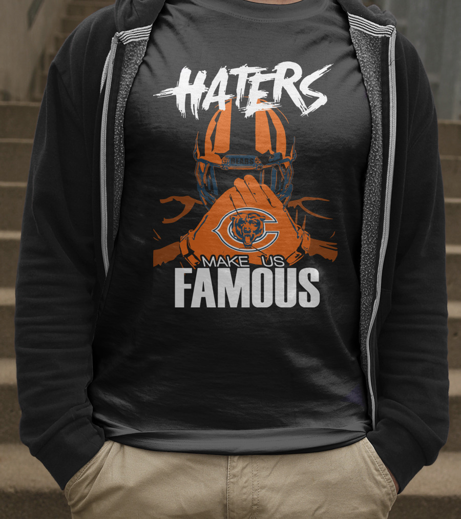 Haters Chicago Bears Make Us Famous T-Shirt