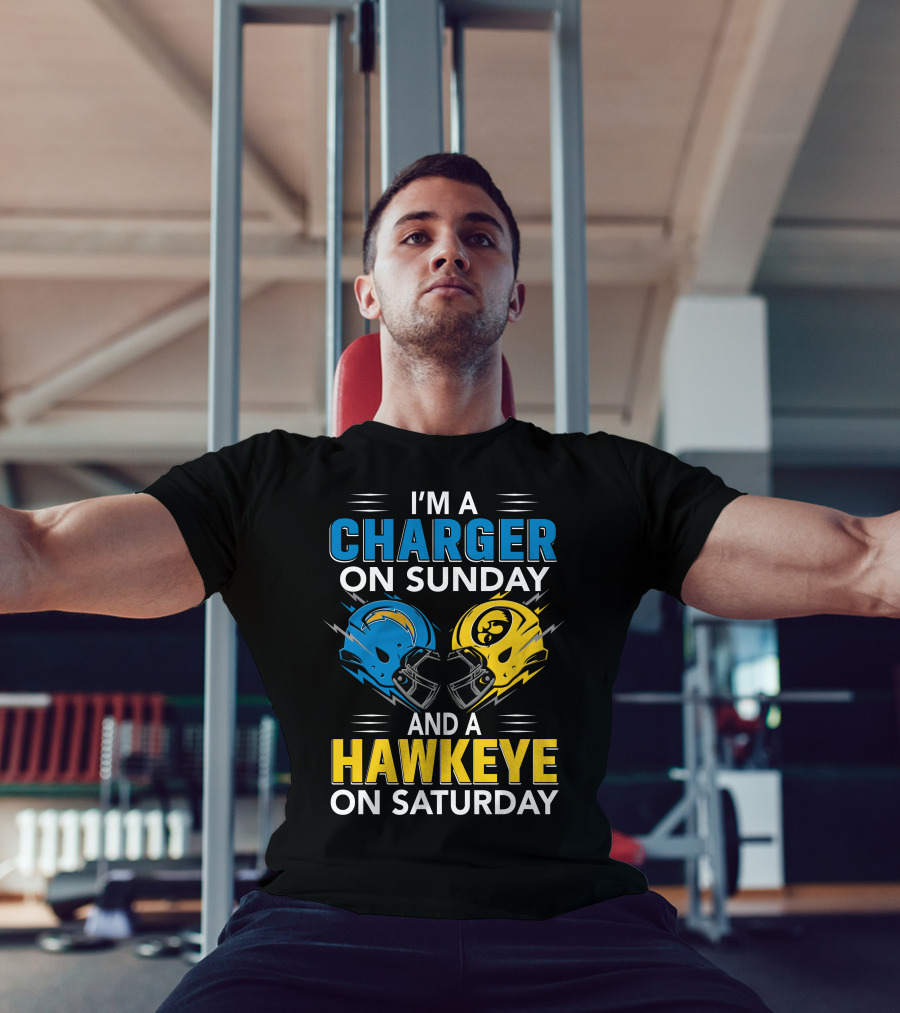 I'm A Charger On Sunday And A Hawkeye On Saturday Football Helmets T-Shirt