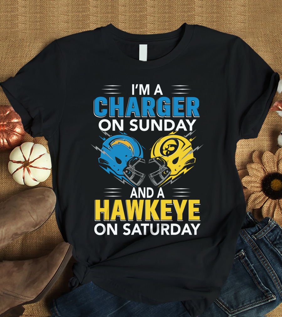 I'm A Charger On Sunday And A Hawkeye On Saturday Football Helmets T-Shirt