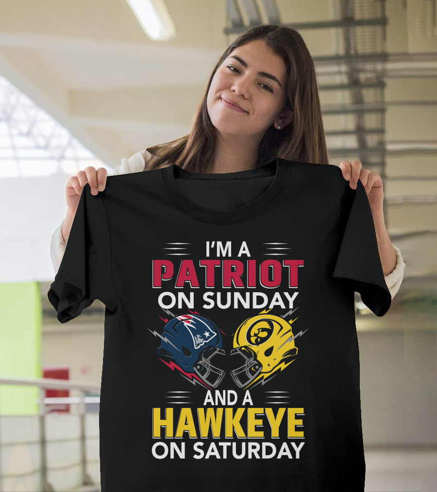 I'm A Patriot On Sunday And A Hawkeye On Saturday Football Helmets T-Shirt