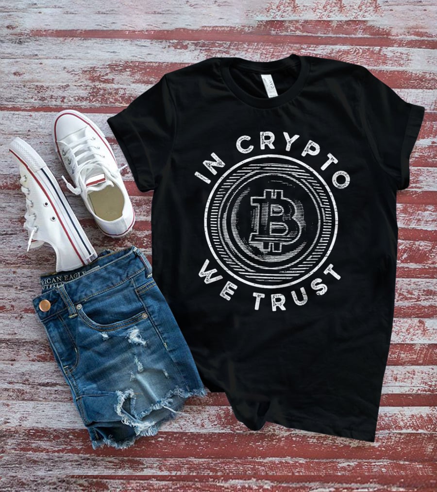 In Crypto We Trust Bitcoin Fan T-Shirt