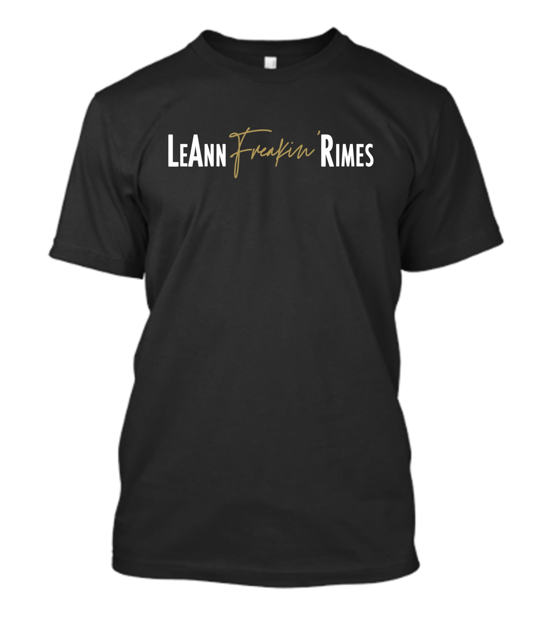 LeAnn Freakin Rimes Cibrian T-Shirt