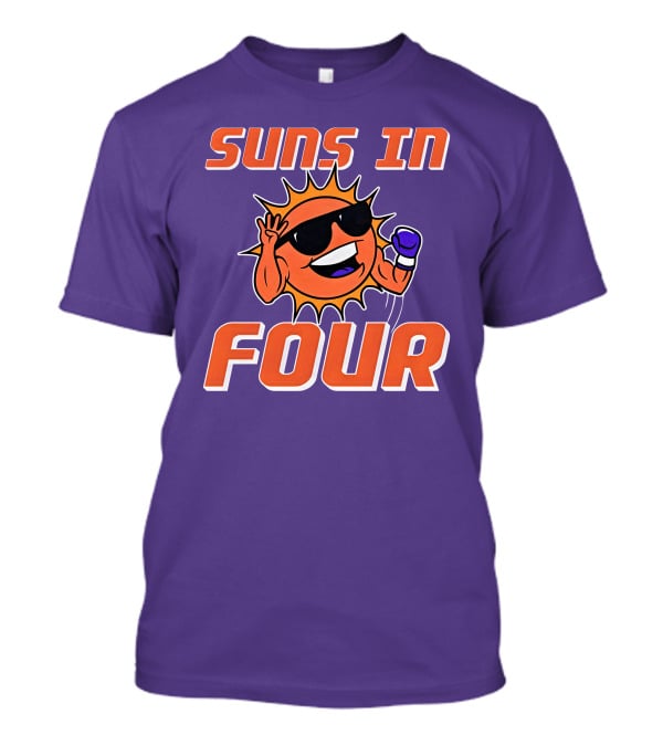 Suns In Four Dave Portnoy Merch Store T-Shirt