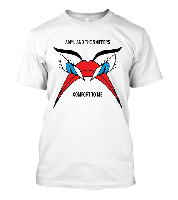 Amyl And The Sniffers Comfort To Me Merchandise T-Shirt