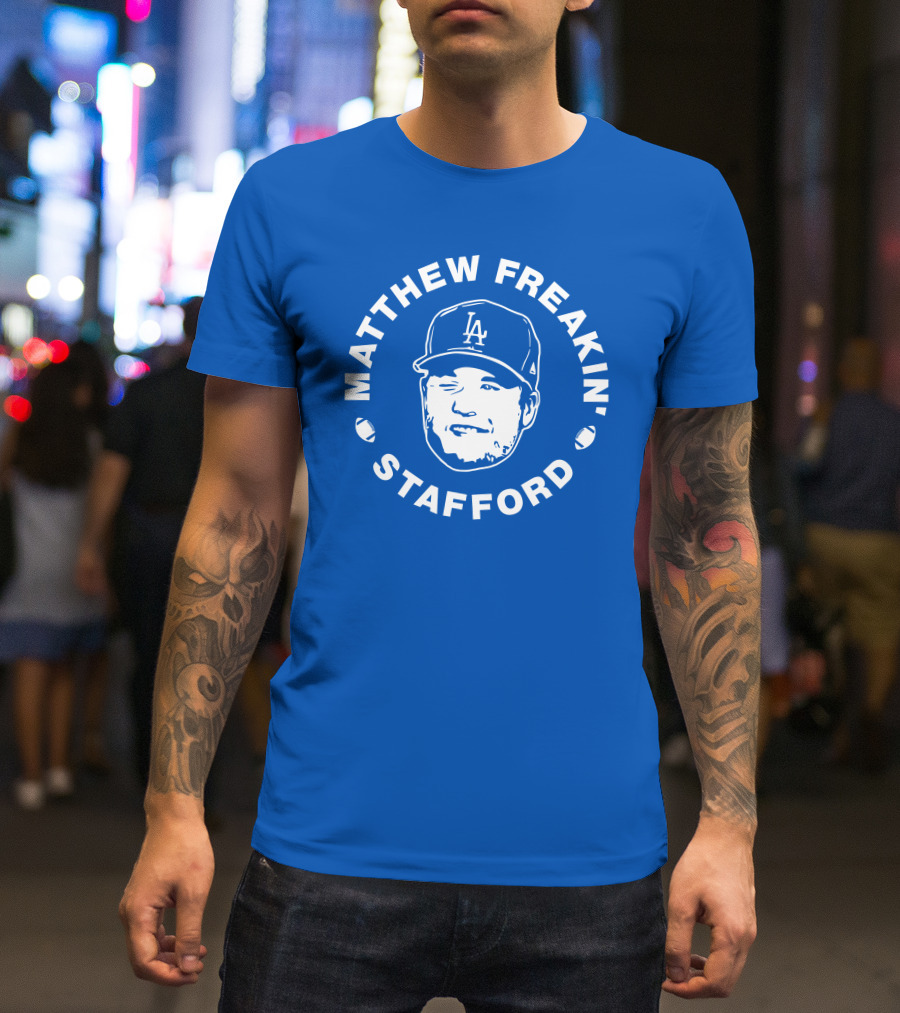 Matthew Freakin' Stafford LA Baseball Cap Image T-Shirt