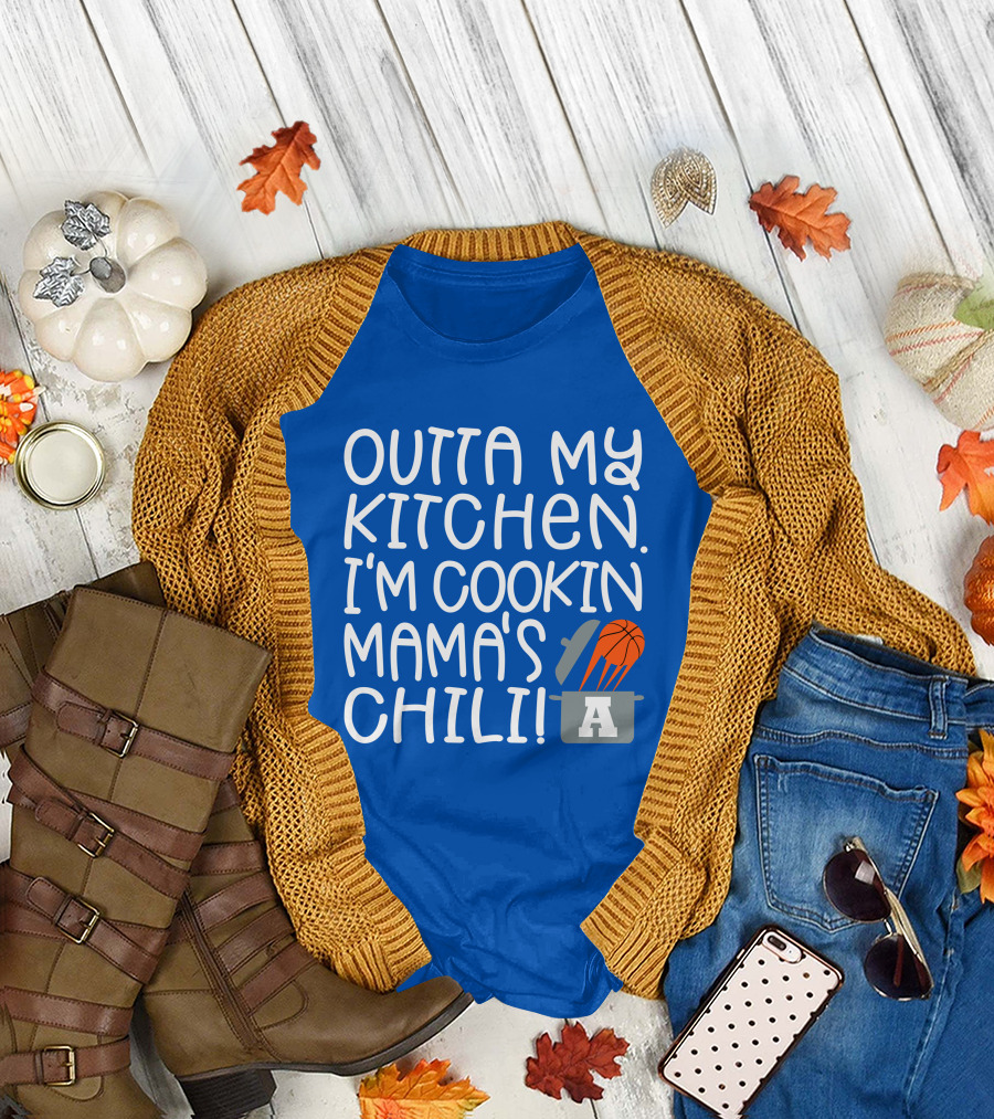 Outta My Kitchen I'm Cookin Mama's Chili Basketball Pot T-Shirt