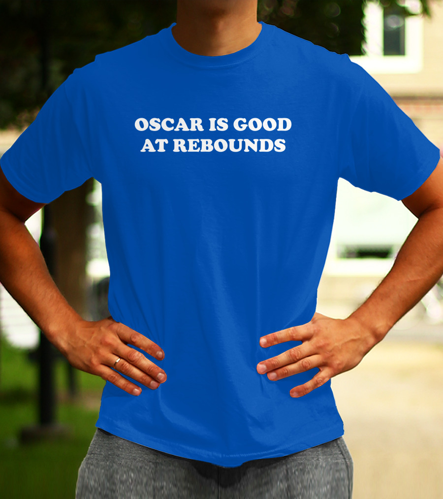 Kentucky Branded Oscar Is Good At Rebounds T-Shirt