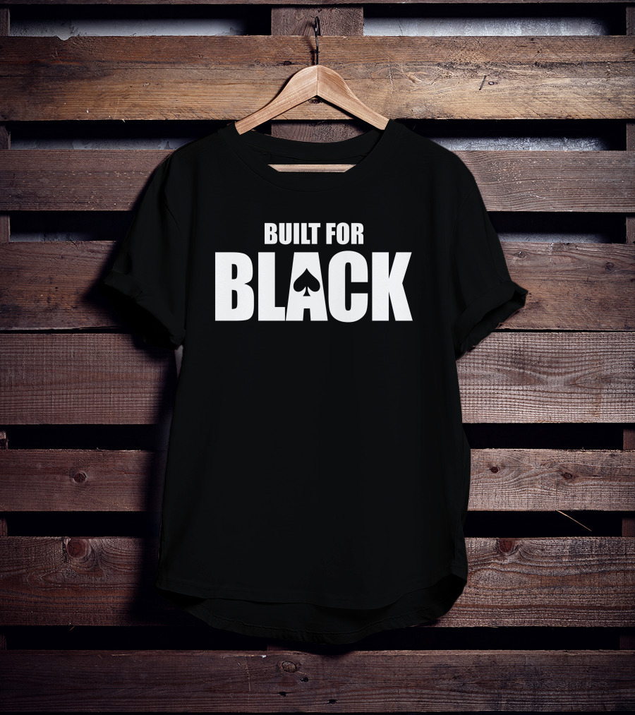 Built For Black Spades Mindset T-Shirt
