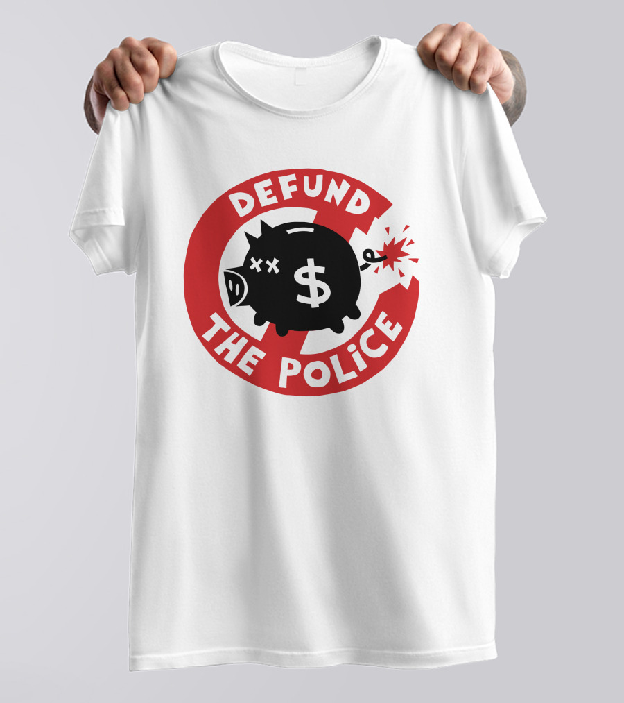 Defund The Police Piggy Bank Bomb Symbol #Endpoliceassociations T-Shirt