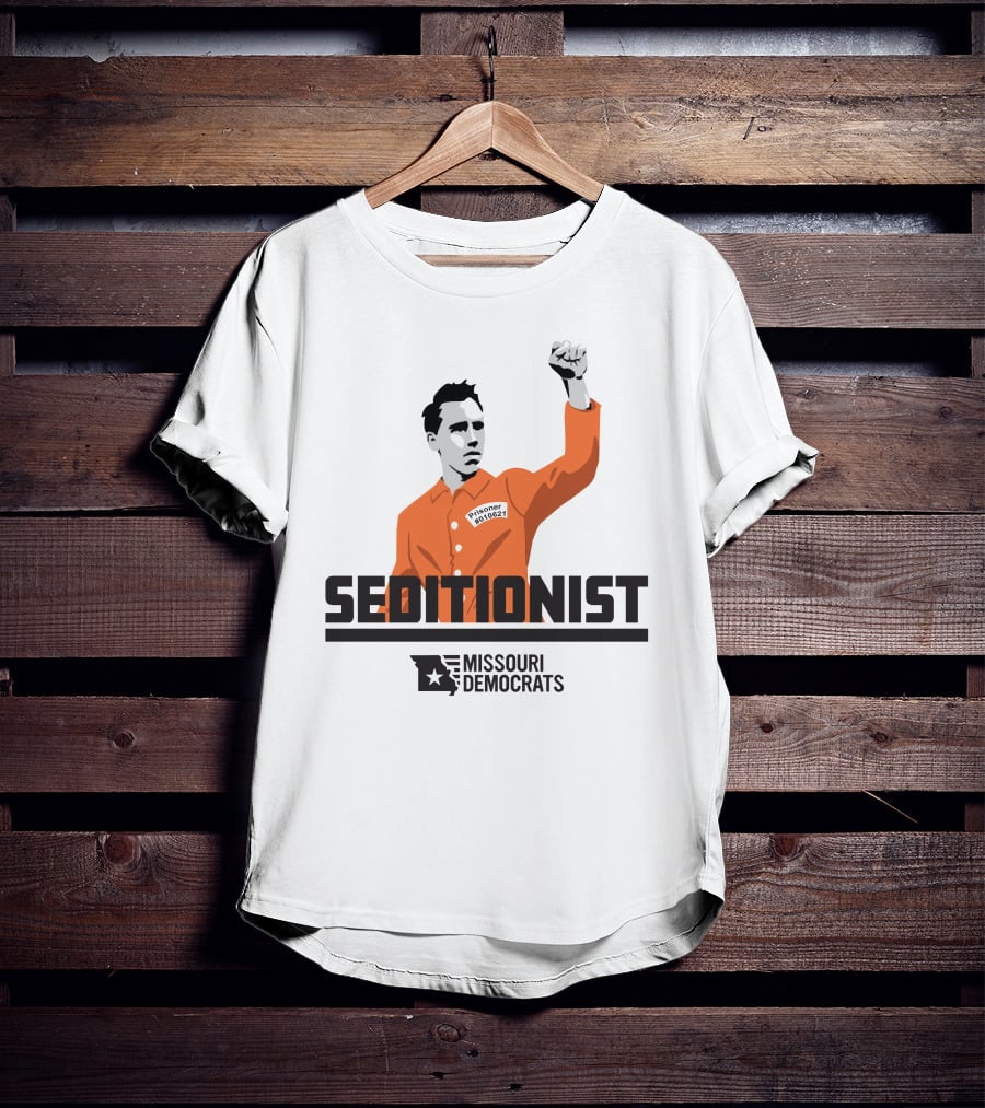 Seditionist Prisoner Missouri Democrats T-Shirt